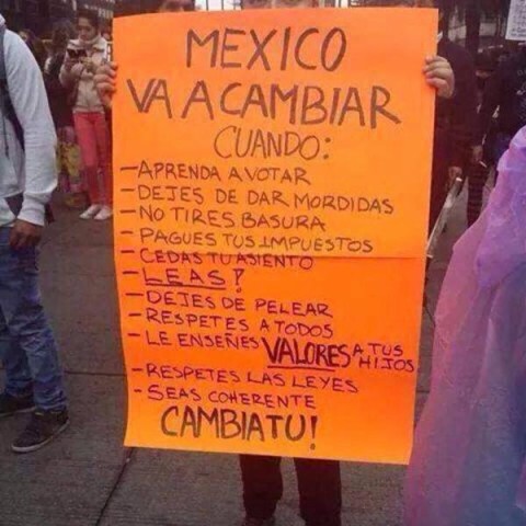 México va a cambiar cuando...